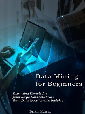 cover image of Data Mining for Beginners